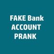 Icône du programme : Fake Bank Account Prank
