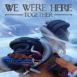 Icône du programme : We Were Here Together