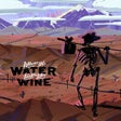 Icona del programma: Where the Water Tastes Li…